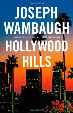 Hollywood Hills: A Novel by Joseph Wambaugh (2010-11-16) Hardcover  January 1, 2010